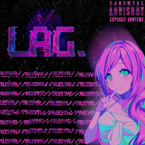 Lag. (Explicit)