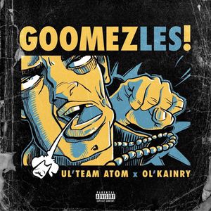 Goomez-les (Explicit)