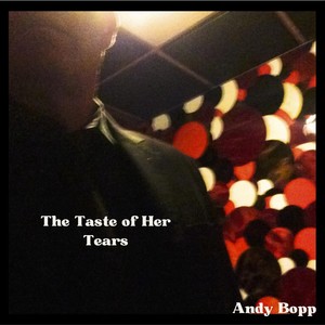 The Taste of Her Tears