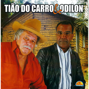 Tião do Carro e Odilon