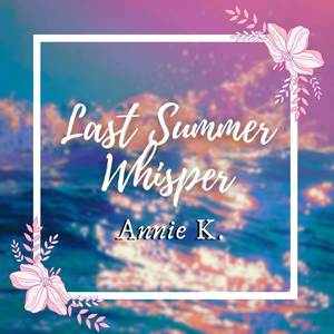 Last Summer Whisper