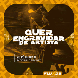 Quer Engravidar de Artista (Explicit)