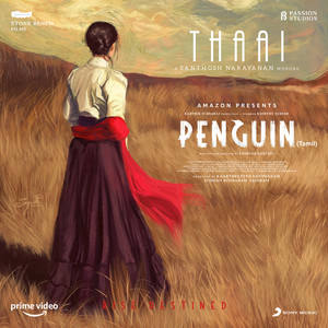 Thaai (From "Penguin")