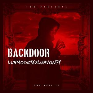 BACKDOOR (feat. LUHVON71) [Explicit]