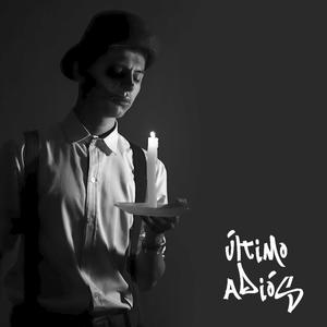 Último Adiós(feat. Alex Versus, Rysack & Rotwen) (Explicit)