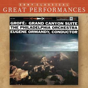 Grofé: Grand Canyon Suite; Mississippi Suite; Hudson River Suite [Great Performances]