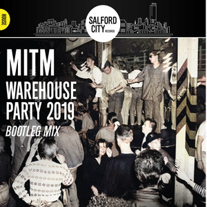 Warehouse Party (Bootleg Mix)