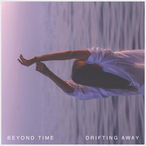 Drifting Away