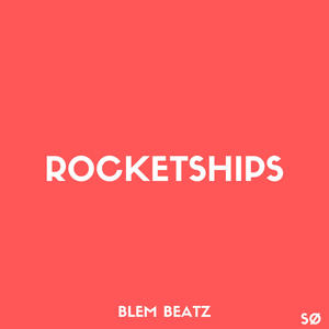 Rocketships