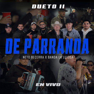 De Parranda Dueto II (En Vivo) [Explicit]