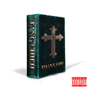 thank God (Explicit)