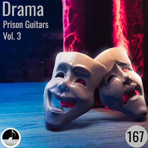 Drama 167 Prison Guitars Vol 03