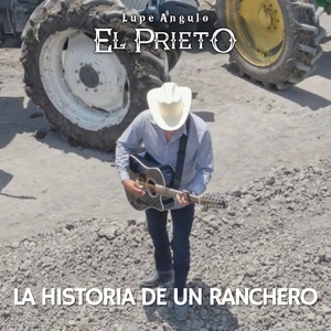 La Historia De Un Ranchero