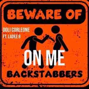 ON ME (feat. DOLI CORLEONE) (Explicit)