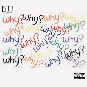 Why? (Explicit)