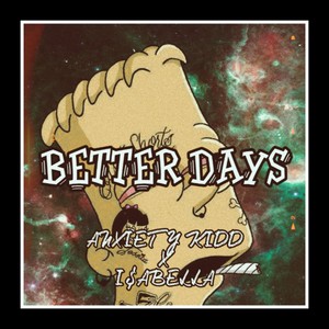 Better Days Remix (Remix)