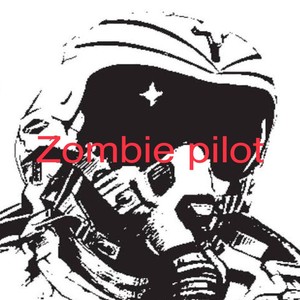 ZOMBIE PILOT