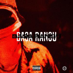 BASA RANGU (Explicit)