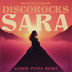 Sara (Javier Penna Radio Remix)