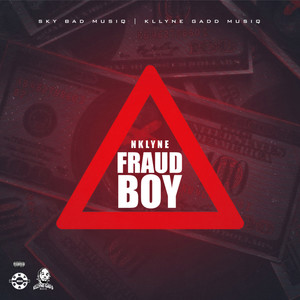 Fraud Boy (Explicit)