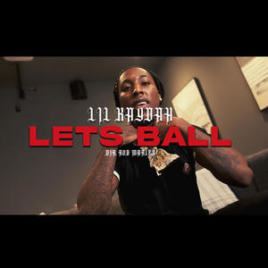 Lets Ball (Explicit)