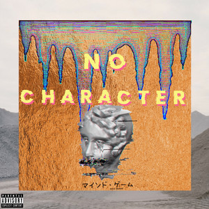 No Character (Explicit)