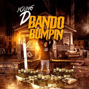 Bando Bumpin (Explicit)