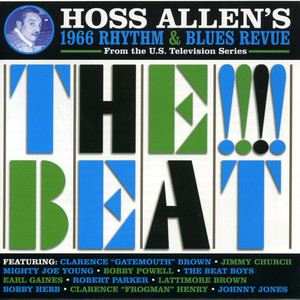 Hoss Allen's 1966 Rhythm & Blues Revue