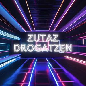 Zutaz Drogatzen