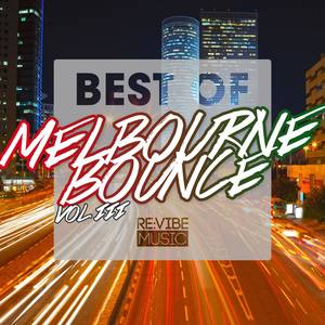 Best of Melbourne Bounce Vol. 3