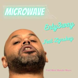 Microwave(feat. Lynsky) (Explicit)