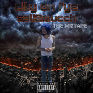 City On Fye (Explicit)