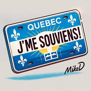 J'me souviens!
