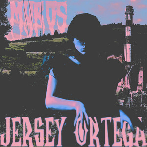 Jersey Ortega (Explicit)