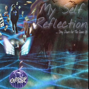 My Self Reflection (Explicit)