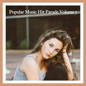 Popular Music Hit Parade, Vol. 7