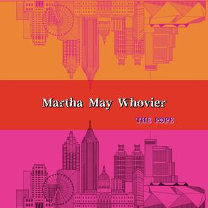 Martha May Whovier (Explicit)