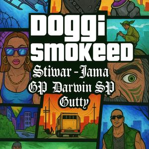 Doggi Smokeed (feat. Jamá, Gutty, Gp & Darwin sp)