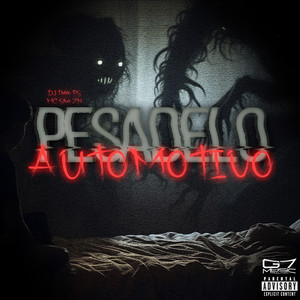 DJ Pablo PS - Pesadelo Automotivo (Explicit)