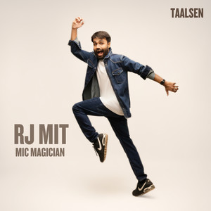 Taalsen - Rj Mit - Mic Magician