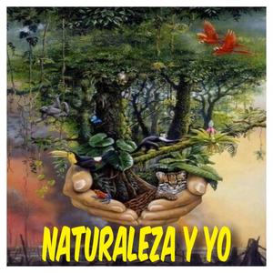 Naturaleza y Yo (feat. Xavio)