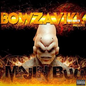 Bowza Vikk Presents Majin Buu (Explicit)