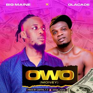 OWO (feat. Olacade) [Explicit]