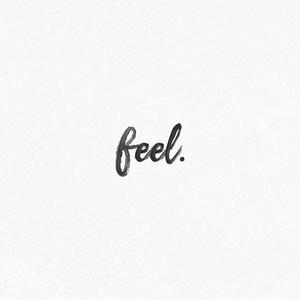 feel. (feat. Dukke O'Malley) [Explicit]