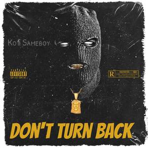 Don't Turn Back (Explicit)