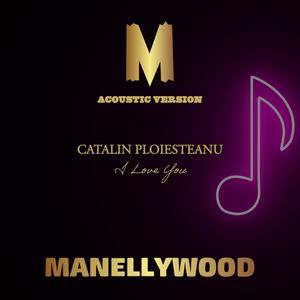 I Love You (feat. Catalin Ploiesteanu) (Acoustic Version)