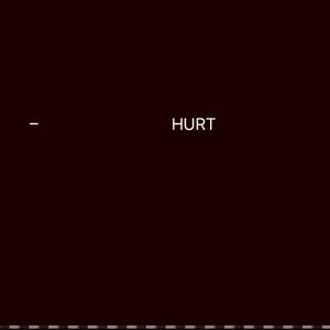 HURT (feat. Sunny Lou) (Explicit)