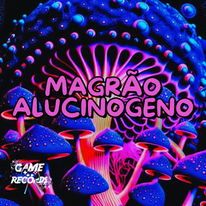 Magrão alucinógeno (Explicit)