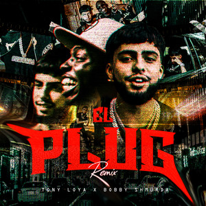 El Plug (Remix) [Explicit]