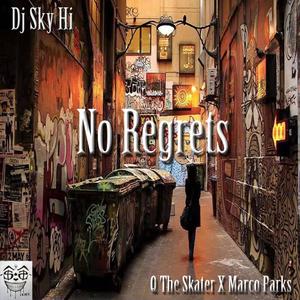 No Regrets (feat. Q the Skater & Marco Park$)